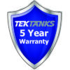 Tek-Tanks 5 Year Warranty