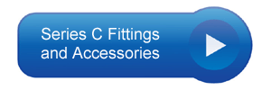 Series C Fittings and Accessories Button